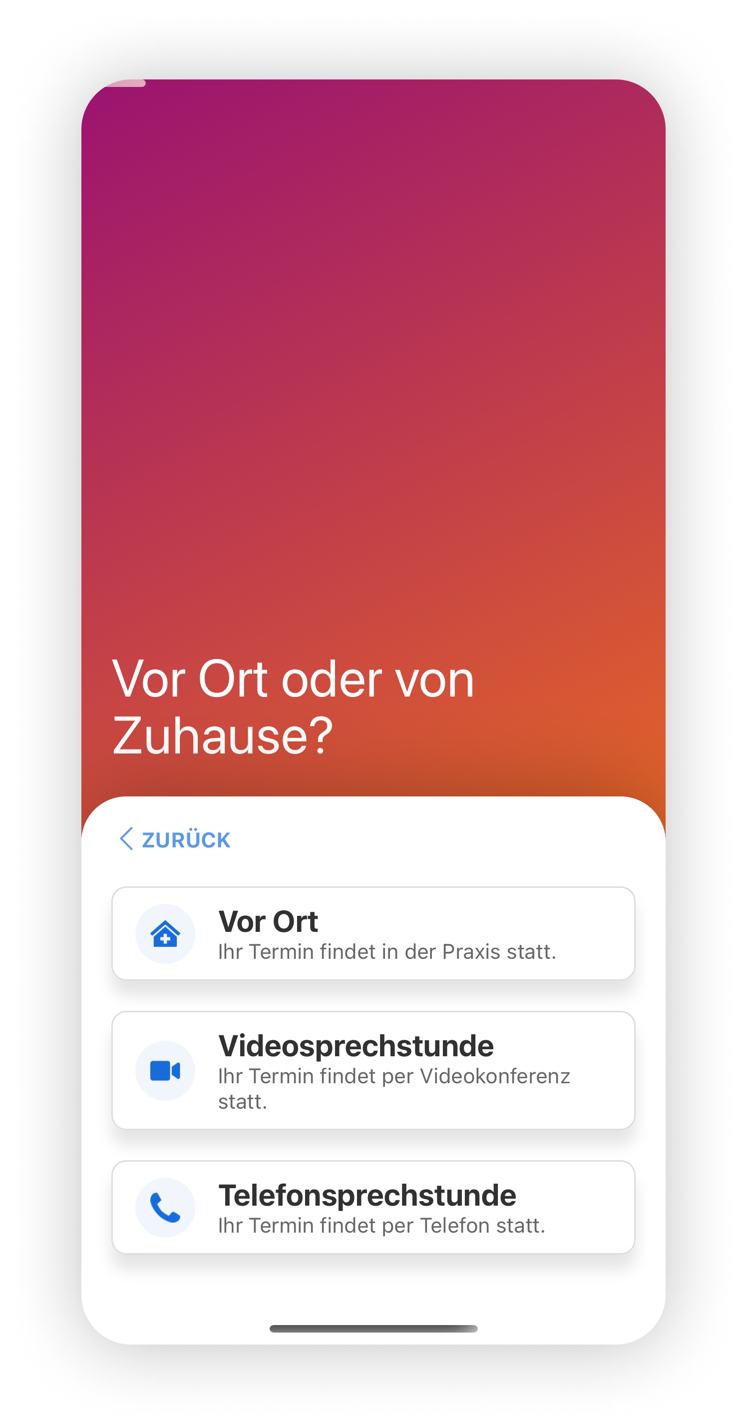 Termin vor Ort oder von Zuhause?