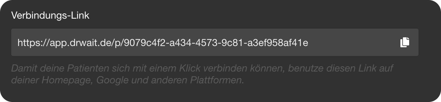 Persönlicher Verbindungs-Link in den Dr.wait Einstellungen zum Kopieren
