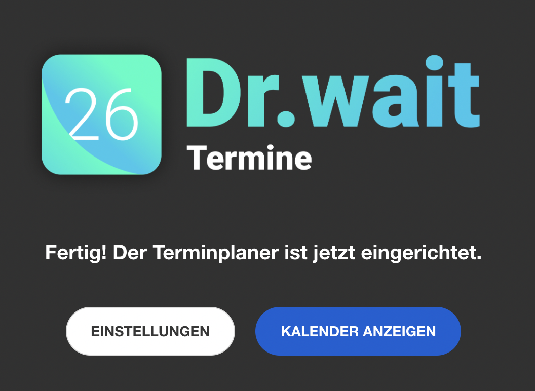 Fertig. Der Terminplaner ist fertig eingerichtet