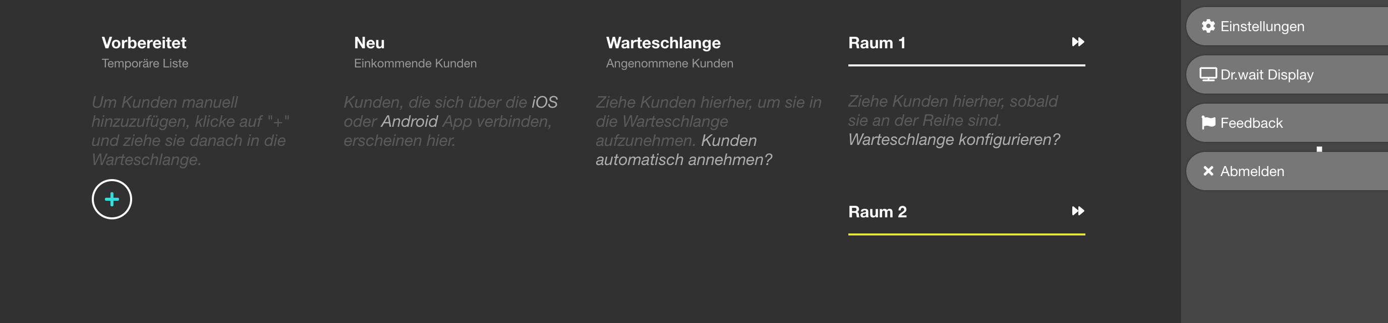 Der Wartezimmer-Manager von Dr.wait. Hier verwalten Sie Ihr Wartezimmer und sehen all Patienten im Wartezimmer.